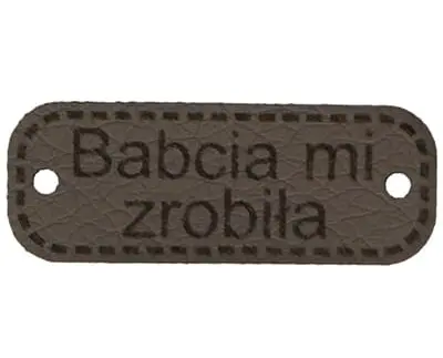 Metka BABCIA MI ZROBIŁA 40mm (kol.305-c.szary)