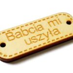 METKA NASZYWKA drewniana BABCIA MI USZYŁA